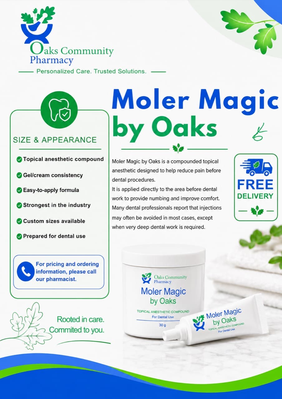 Molar Magic compounded topical dental anesthetic gel by Oaks Community Pharmacy